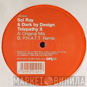 Sol Ray & Dark By Design  - Telepathy X