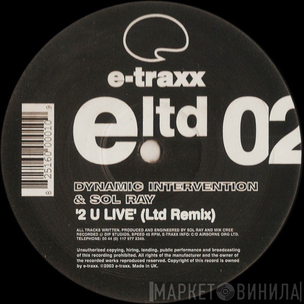 Sol Ray & Dynamic Intervention - 2 U Live (Ltd Remix)