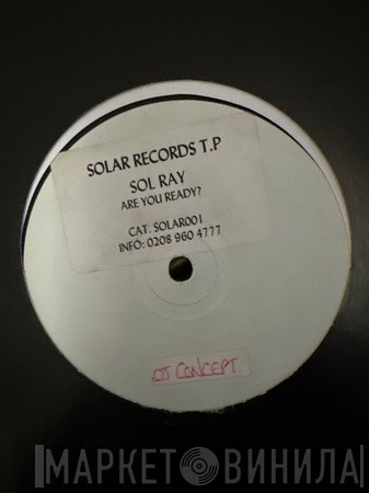 Sol Ray - Are You Ready