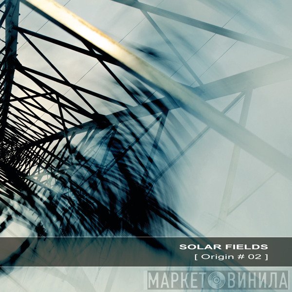 Solar Fields  - Origin # 02