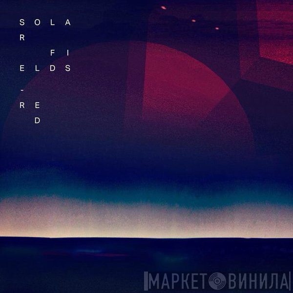 Solar Fields  - Red