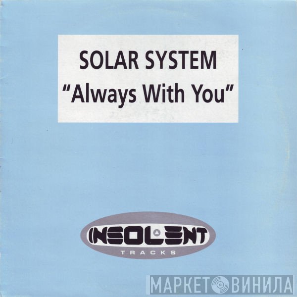 Solar System  - Always With You