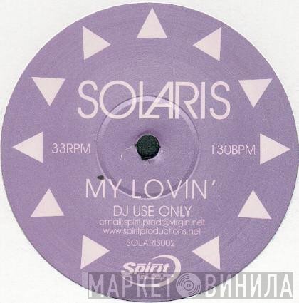 Solaris - My Lovin'
