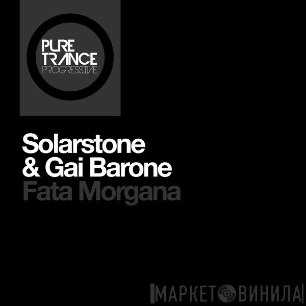 Solarstone & Gai Barone  - Fata Morgana