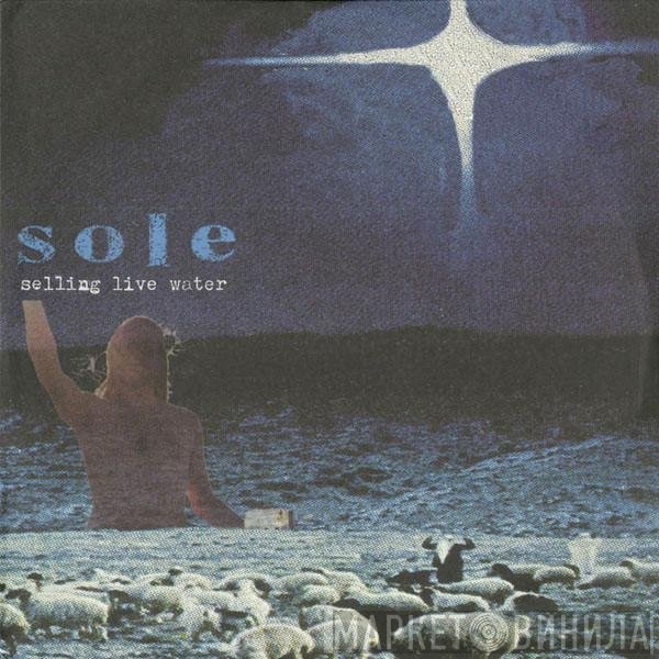 Sole - Selling Live Water