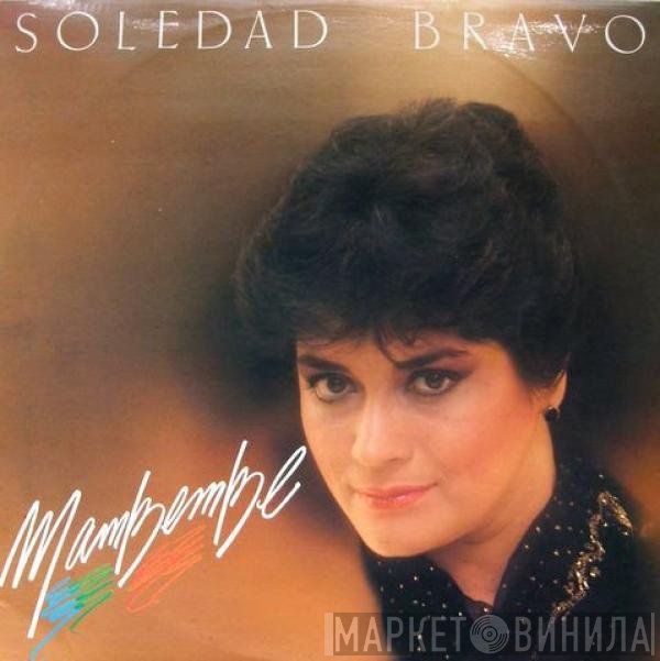 Soledad Bravo  - Mambembe