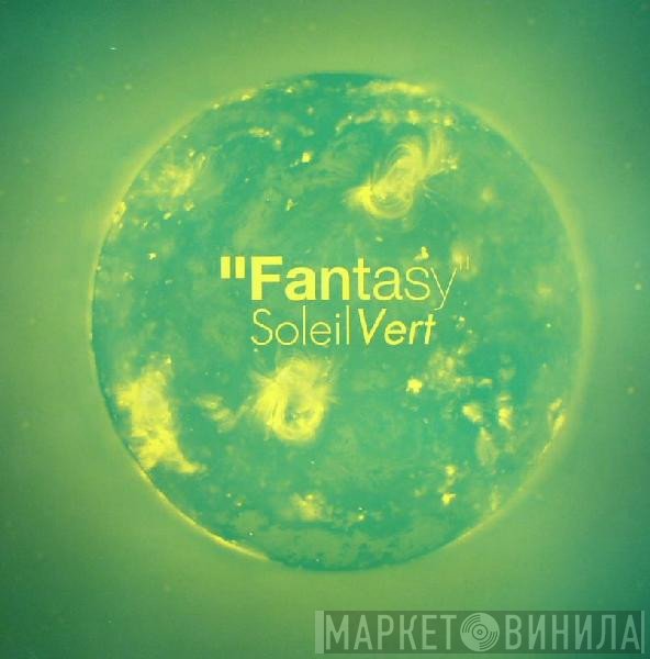 Soleil Vert - Fantasy