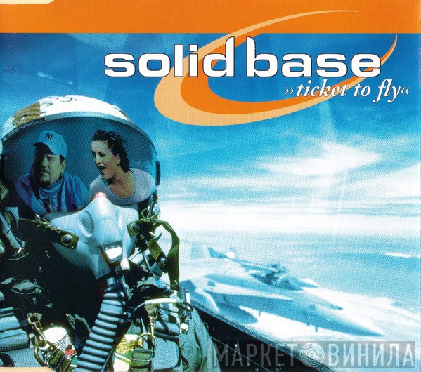 Solid Base  - Ticket To Fly