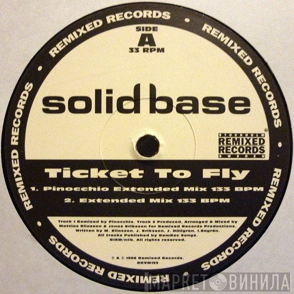 Solid Base  - Ticket To Fly