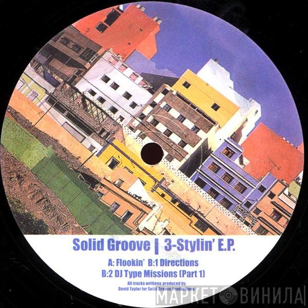 Solid Groove  - 3-Stylin' E.P.