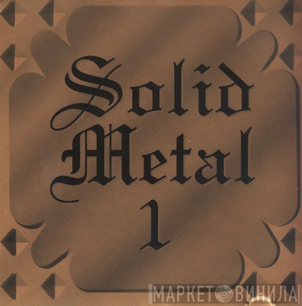  - Solid Metal 1