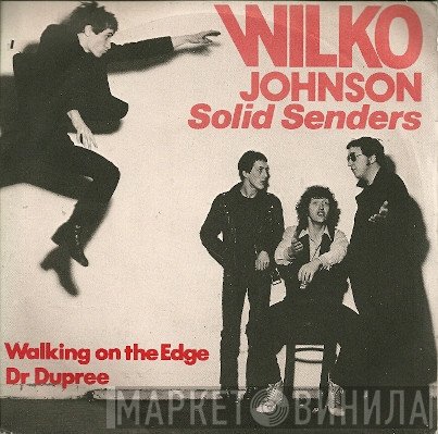 Solid Senders - Walking On The Edge / Dr Dupree