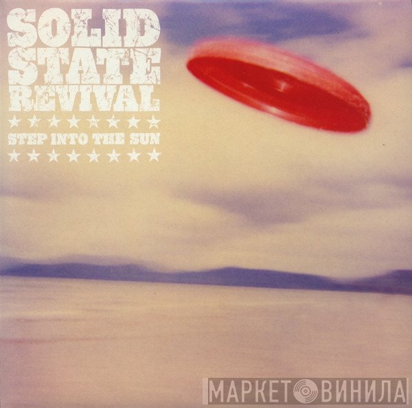 Solid State Revival - Step Into The Sun