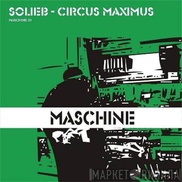 Solieb  - Circus Maximus