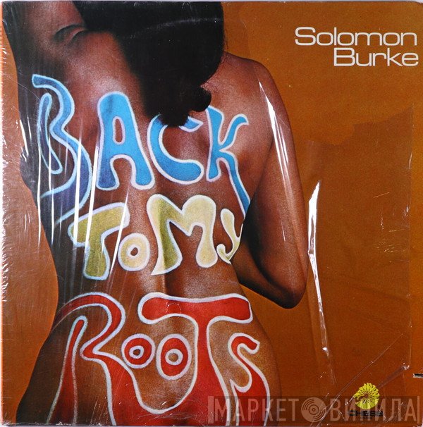 Solomon Burke  - Back To My Roots
