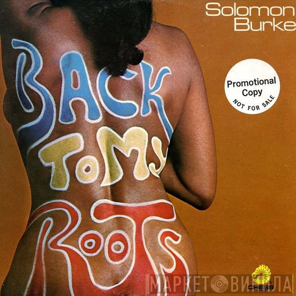 Solomon Burke  - Back To My Roots