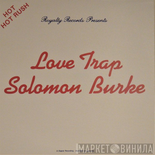 Solomon Burke  - Love Trap