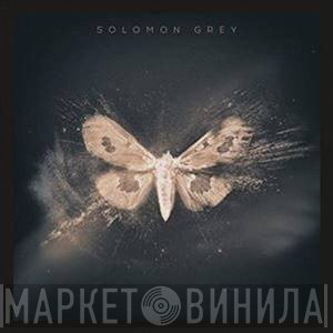 Solomon Grey  - Solomon Grey