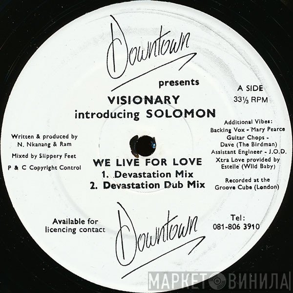 Solomon, Visionary  - We Live For Love