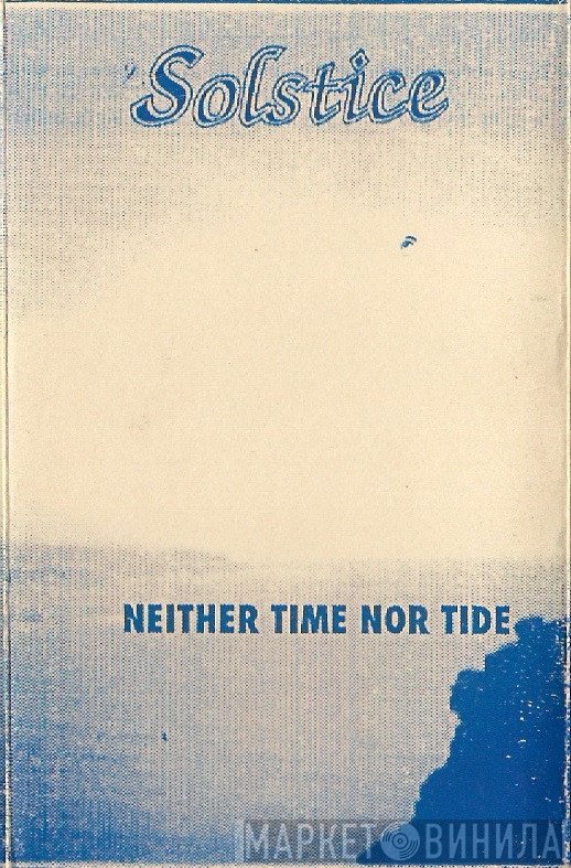 Solstice   - Neither Time Nor Tide