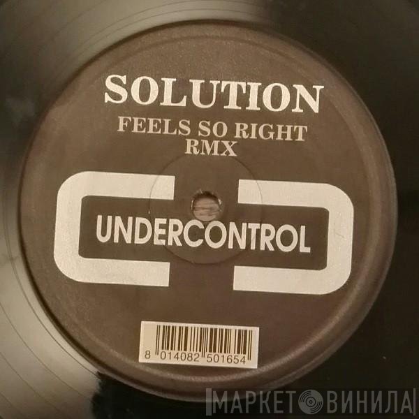 Solution - Feels So Right (Remix)