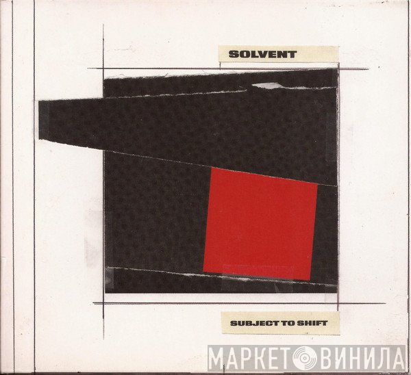 Solvent  - Subject To Shift