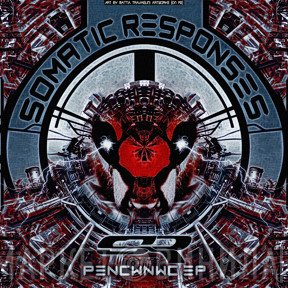 Somatic Responses  - PENCWNWC EP
