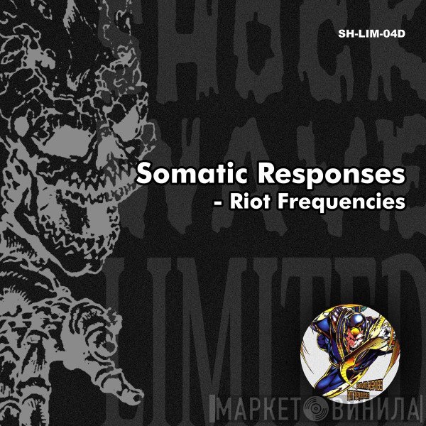 Somatic Responses  - Riot Frequencies