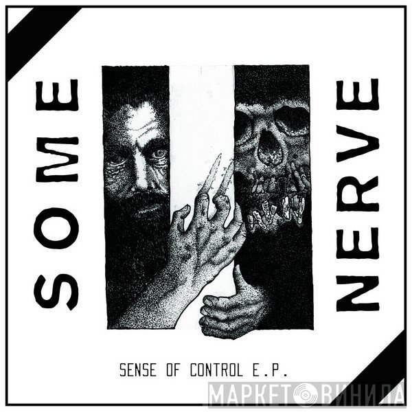 Some Nerve  - Sense Of Control