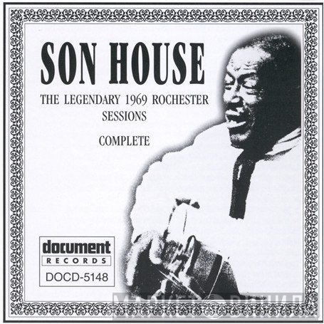 Son House  - At Home: The Legendary 1969 Rochester Sessions