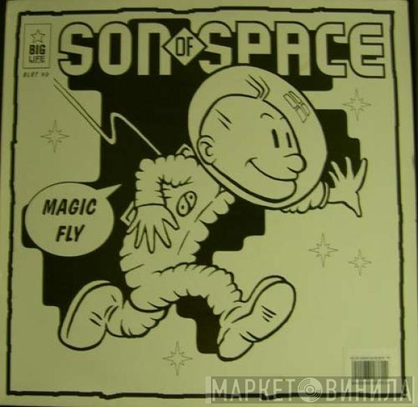 Son Of Space - Magic Fly