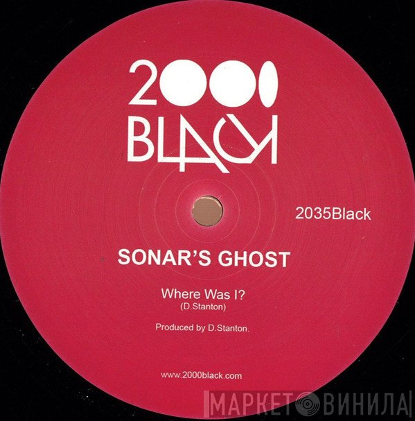 Sonar's Ghost - Where Was I?