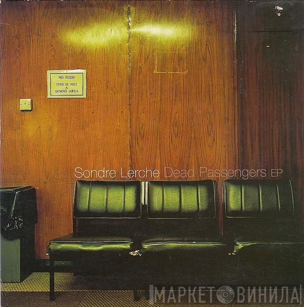 Sondre Lerche - Dead Passengers EP