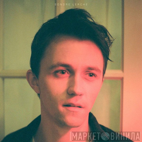 Sondre Lerche  - Sondre Lerche