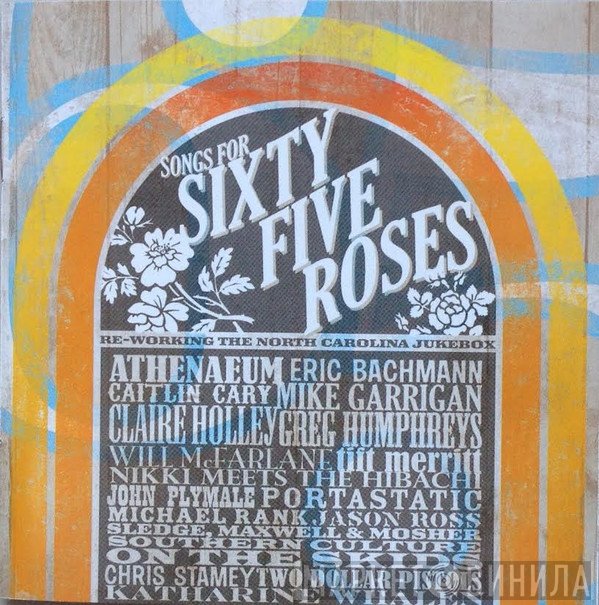  - Songs For Sixty Five Roses