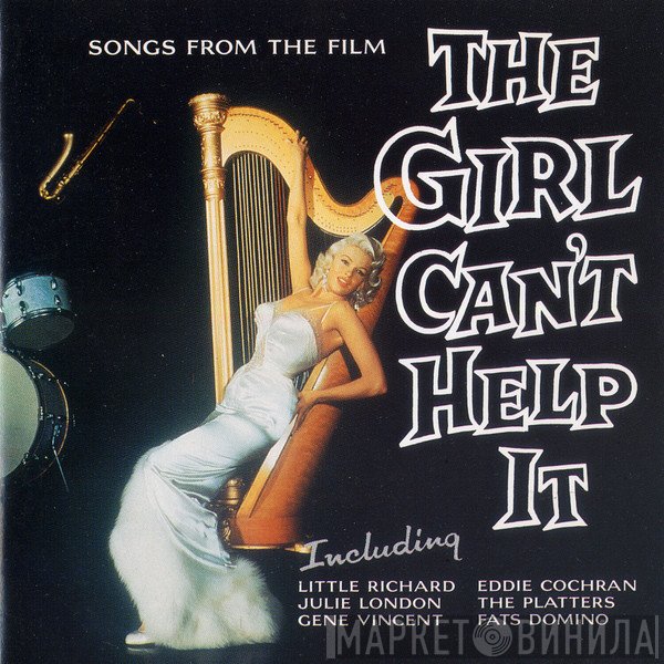  - Songs From The Film The Girl Can't Help It