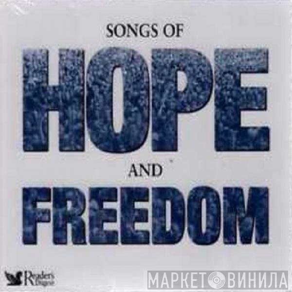  - Songs Of Hope And Freedom