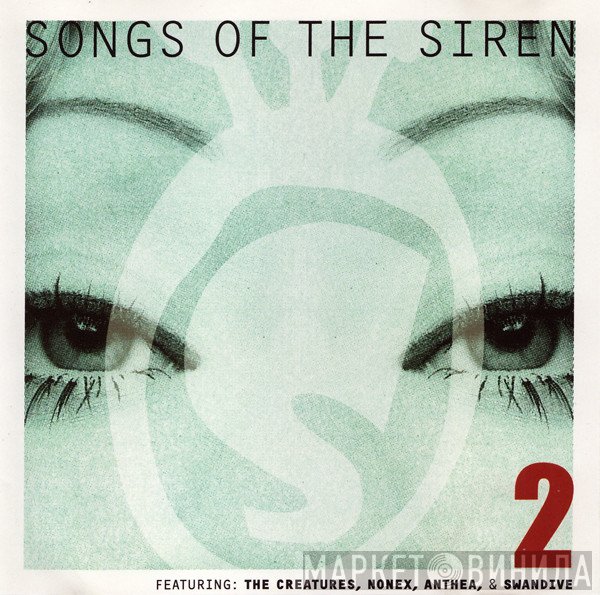  - Songs Of The Siren 2
