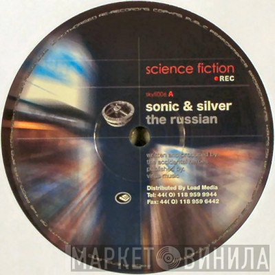 Sonic & Silver / Silver   - The Russian / Crashmaster