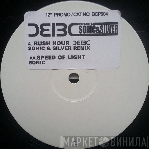 Sonic & Silver - Rush Hour (Sonic & Silver Remix) / Speed Of Light