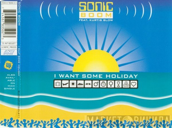 Sonic Boom  Feat. Kurtis Blow  - I Want Some Holiday