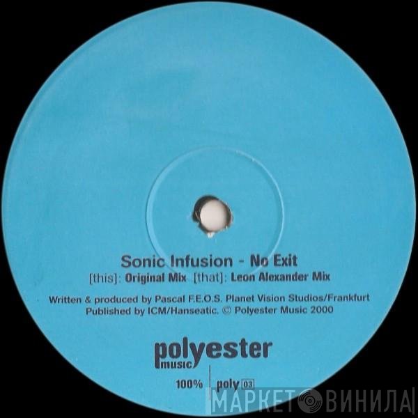 Sonic Infusion - No Exit
