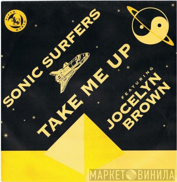 Sonic Surfers Featuring Jocelyn Brown  - Take Me Up