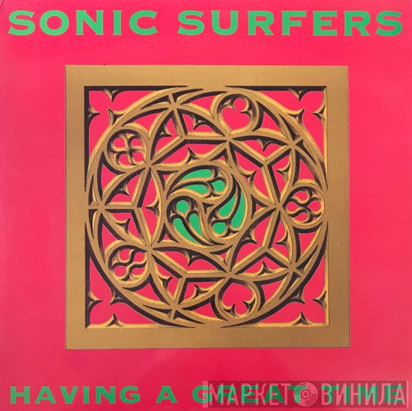Sonic Surfers - Having A Great Time
