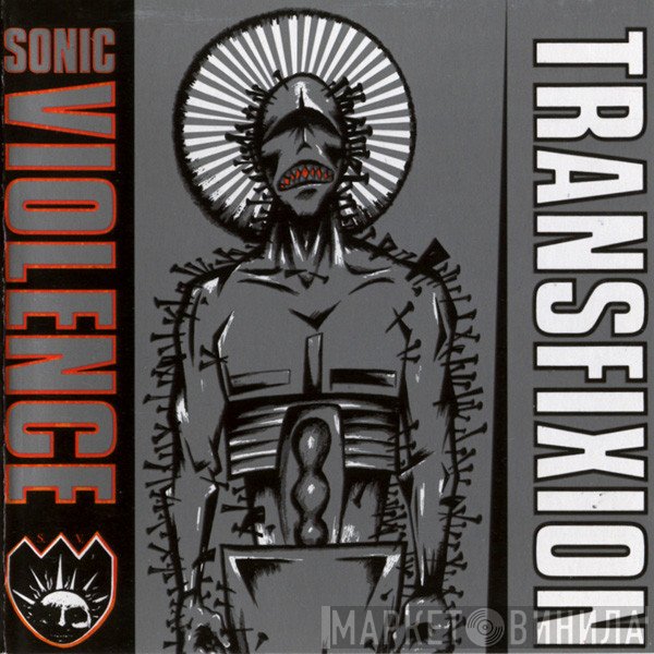 Sonic Violence - Transfixion