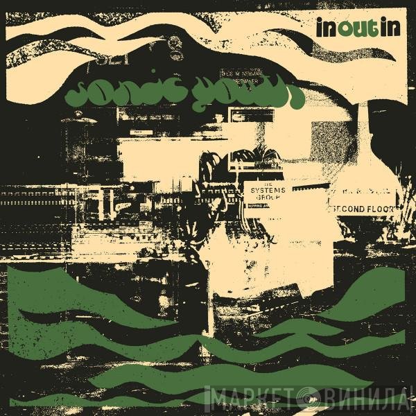 Sonic Youth  - In/Out/In