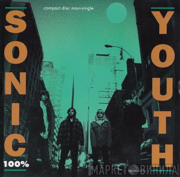 Sonic Youth  - 100%