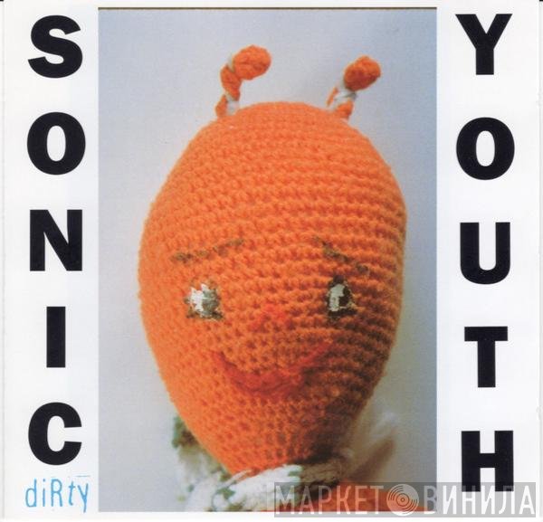 Sonic Youth - Dirty