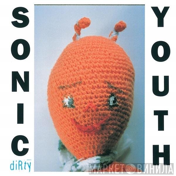 Sonic Youth  - Dirty