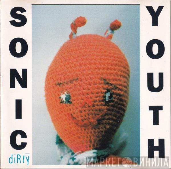Sonic Youth  - Dirty